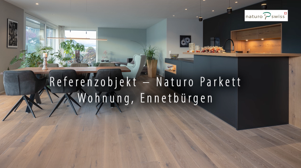 Reel – Naturo Parkett Wohnung, Ennetbürgen